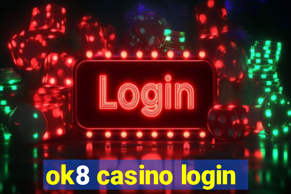 ok8 casino login